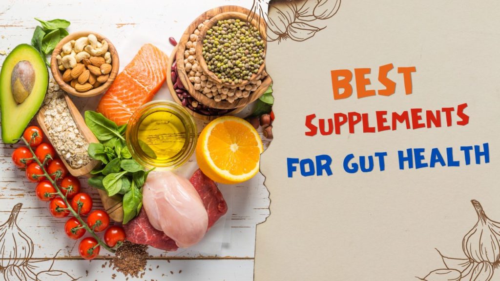 Best Supplements for Gut Health